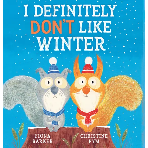 I Definitely Don't Like Winter