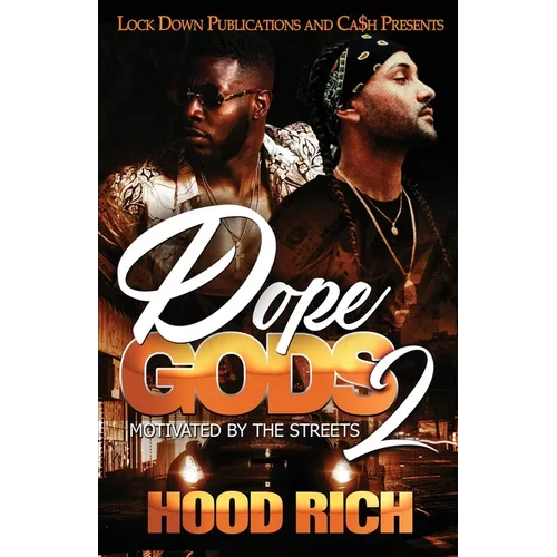 Dope Gods 2