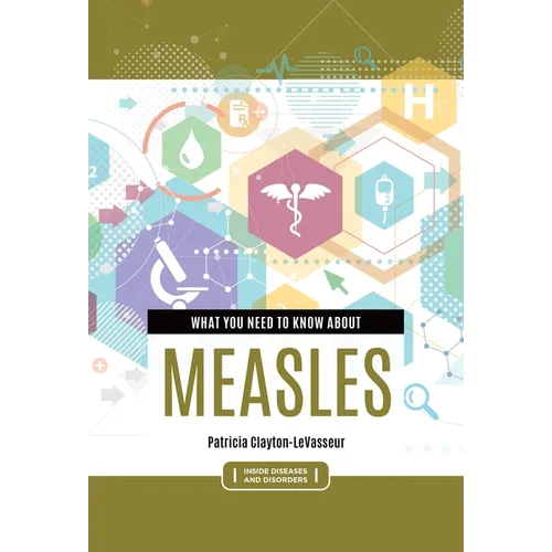 What You Need to Know about Measles