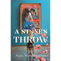 A Stone's Throw