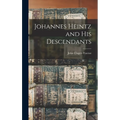 Johannes Heintz and His Descendants