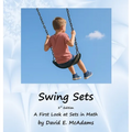 Swing Sets: A First Look at Sets in Math