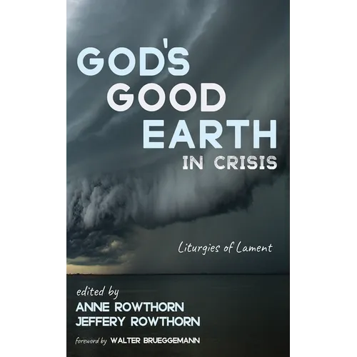 God's Good Earth in Crisis