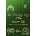 Witching Way of the Hollow Hill