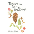 Trees of the Pacific Northwest