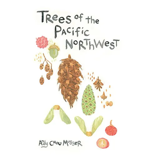 Trees of the Pacific Northwest