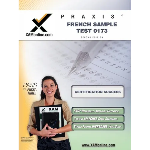 Praxis French Sample Test 0173 Teacher Certification Test Prep Study Guide