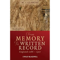 From Memory to Written Record: England 1066 - 1307