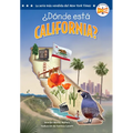 ¿Dónde Está California? (Where Is California? Spanish Edition)