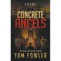 Concrete Angels: A C.T. Ferguson Crime Novel