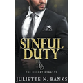 Sinful Duty: A steamy billionaire romance