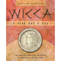 Wicca: A Year and a Day: 366 Days of Spiritual Practice in the Craft of the Wise