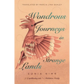Wondrous Journeys in Strange Lands