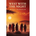West with the Night