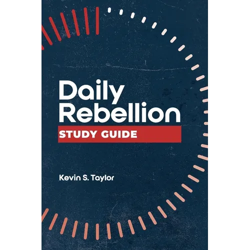 Daily Rebellion Study Guide