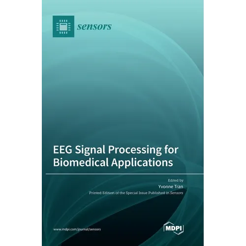 EEG Signal Processing for Biomedical Applications