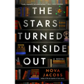 The Stars Turned Inside Out