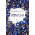 Tumbleweeds