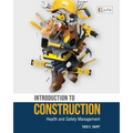 Introduction to Construction Health and Safety Management 1e