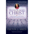 The Mystical Body of Christ