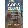 God's Debris: The Complete Works
