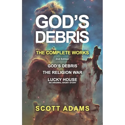God's Debris: The Complete Works