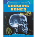 Growing Bones