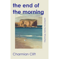 The End of the Morning