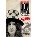 Look Wot I Dun: My Life in Slade