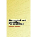 Statistical and Inductive Probabilities