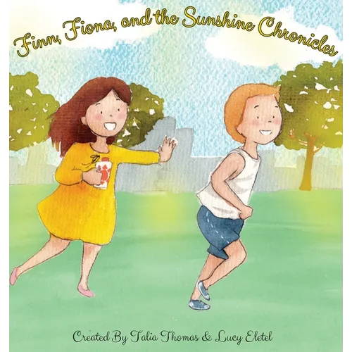 Finn, Fiona, and the Sunshine Chronicles