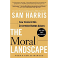 The Moral Landscape: How Science Can Determine Human Values