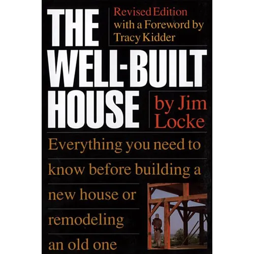 The Well-Built House