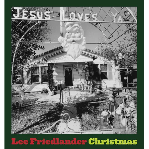 Lee Friedlander: Christmas