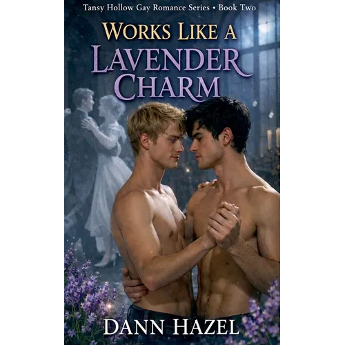 Works Like a Lavender Charm