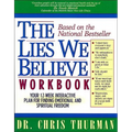 The Lies We Believe Workbook