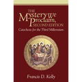 The Mystery We Proclaim, Second Edition