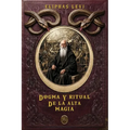 Dogma y Ritual de la Alta Magia. Edicion revisada: Tomos I y II