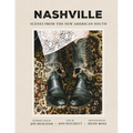 Nashville: Scenes from the New American South
