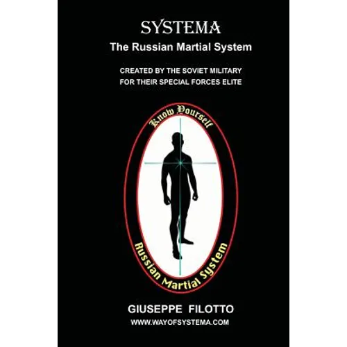 Systema: The Russian Martial System