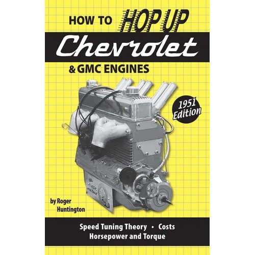 How to Hop Up Chevrolet & GMC Engines
