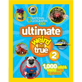 Ultimate Weird But True 2: 1,000 Wild & Wacky Facts & Photos!
