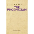 Jesus the Phoenician