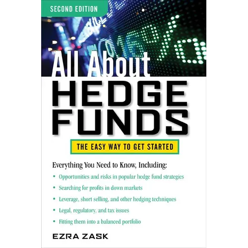 All about Hedge Funds, Fully Revised Second Edition