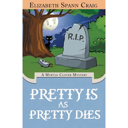Pretty is as Pretty Dies