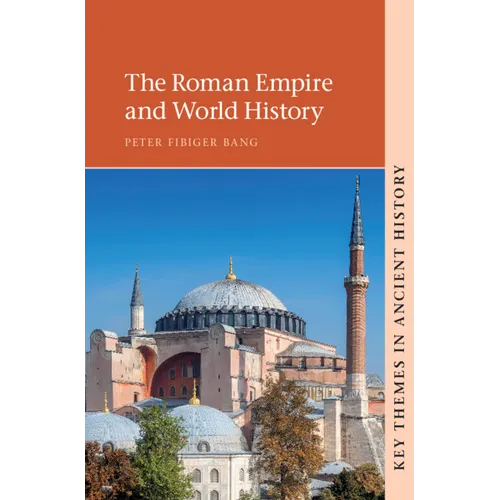 The Roman Empire and World History