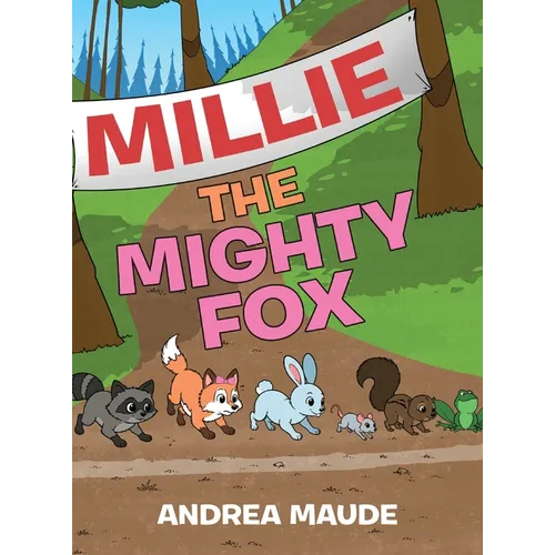 Millie The Mighty Fox