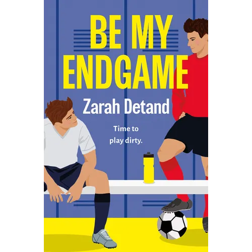 Be My Endgame