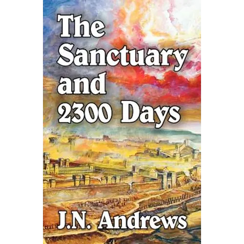 The Sanctuary and Twenty-three Hundred Days