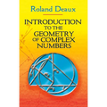 Introduction to the Geometry of Complex Numbers